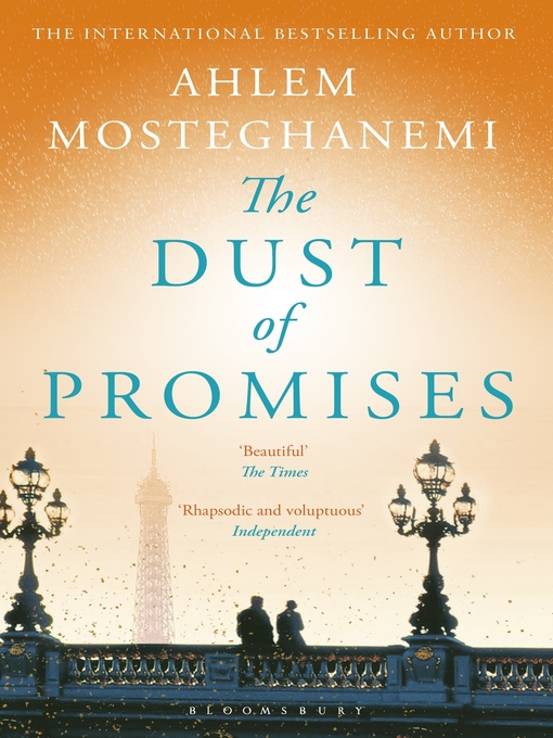 Title details for The Dust of Promises by Ahlem Mosteghanemi - Available